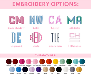 Embroidery options displayed with monogram styles like Block Shadow, Colin, Carsyn, Madison, Fill Square, Engraved, Circle, and Gentlemen, along with a selection of thread colors including Maroon, Red, Bright Pink, Bubblegum Pink, Light Pink, Burnt Orange, Orange, Yellow, Light Green, Green, Mint, Turquoise, Pale Blue, Sky Blue, Navy, Lavender, Purple, Beige, Tan, Black, White, Silver, and Gold.