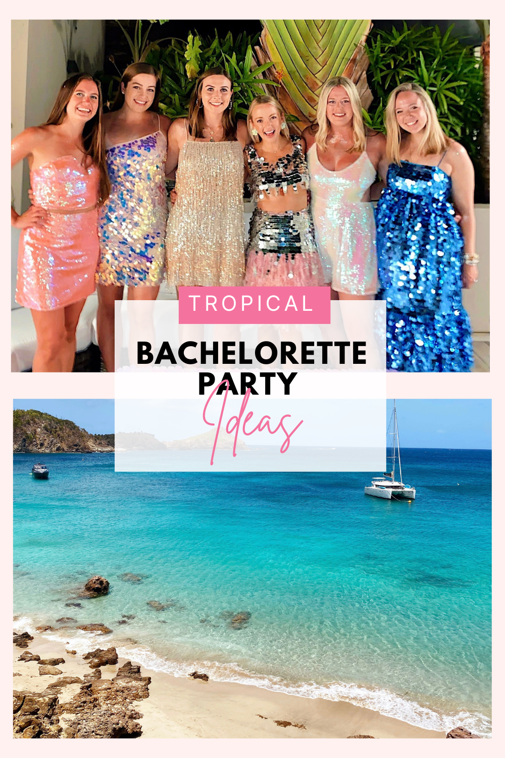 St. Barts Bachelorette Party - Sprinkled With Pink