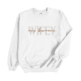 Custom Wifey / Bride Embroidered Sweatshirt with Last Name